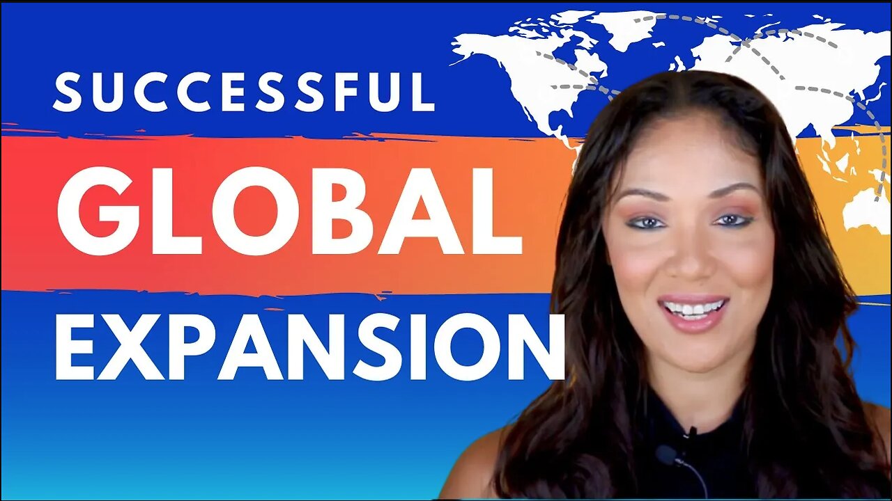 Business Growth Secrets for a Successful Global Expansion