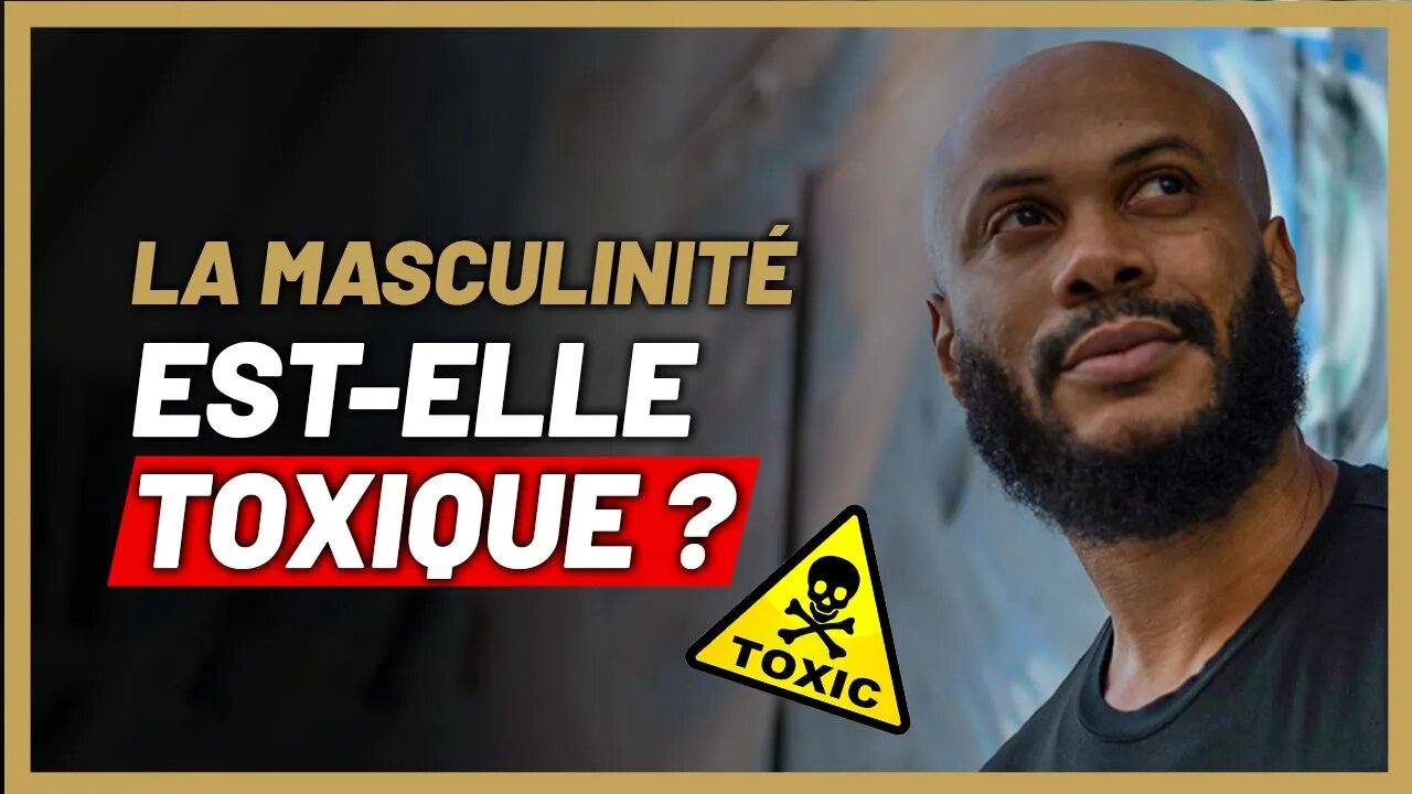 la masculinité toxique on en parle ? [Nouveau et sans filtre]