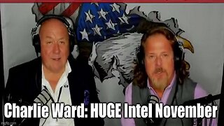 Charlie Ward: HUGE Intel November 2022