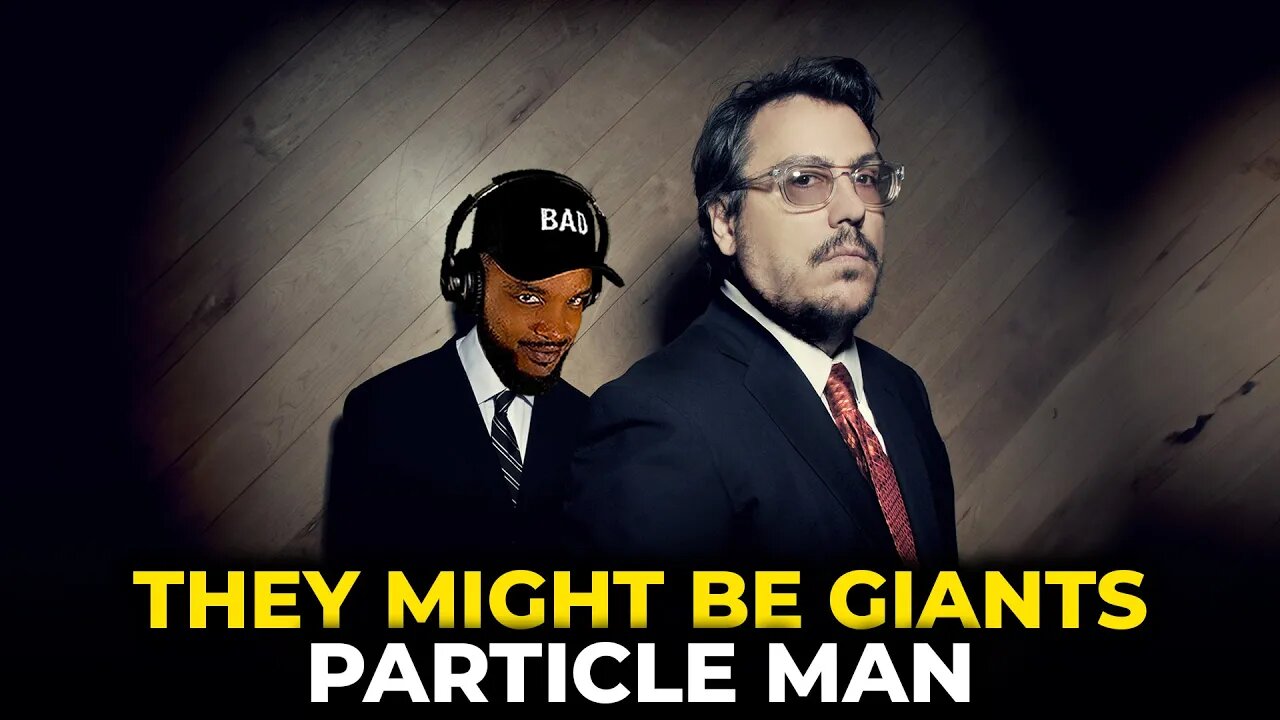 🎵 They Might Be Giants - Particle Man REACTION