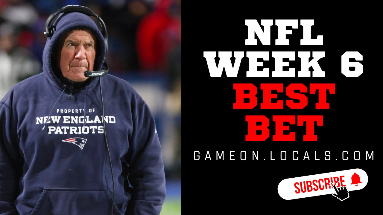 New England Patriots at the Cleveland Browns NFL Week 6 Best Pick!