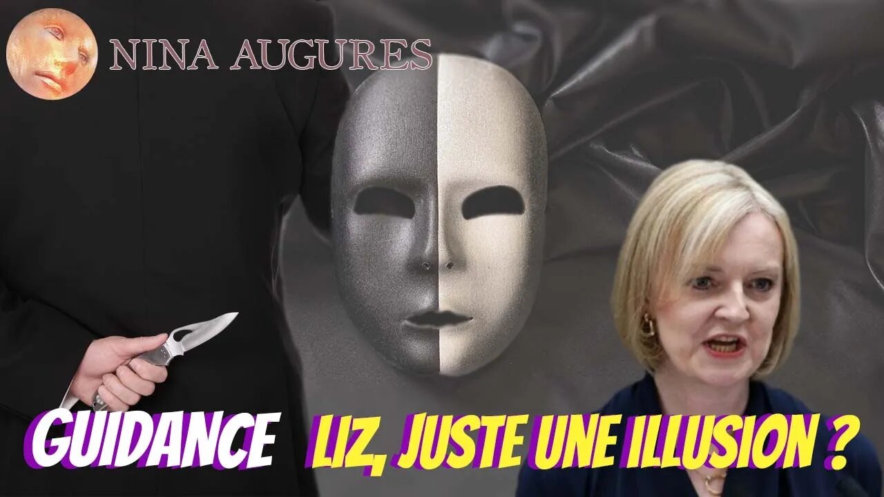 Liz, juste une illusion ? 10/09/2022