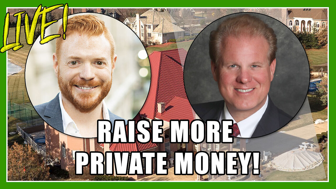 Raise More Private Money With Jay Conner & Bob McIntosh!