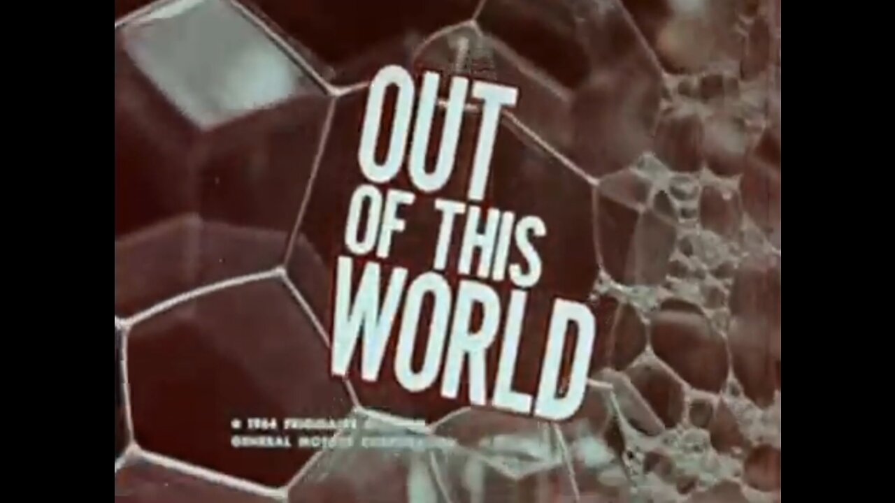 Out of this world – (original music from the video)