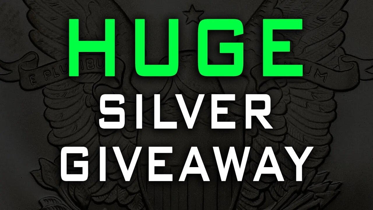 ALERT: HUGE Silver Giveaway!