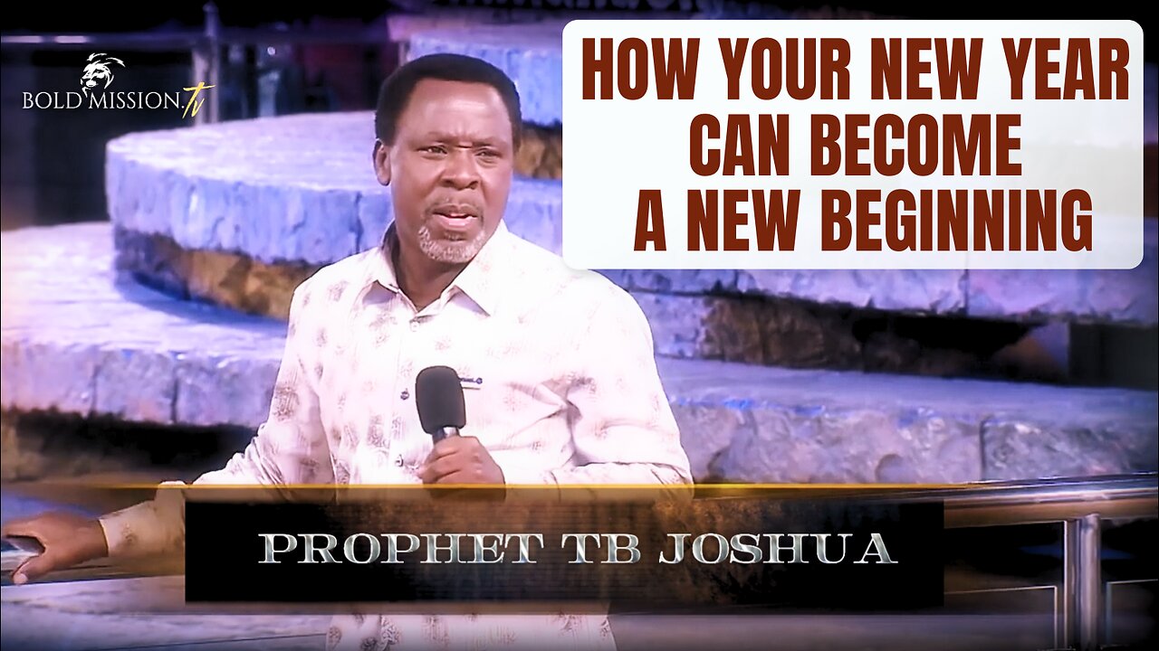 How To Make The New Year A New Beginning | TB Joshua