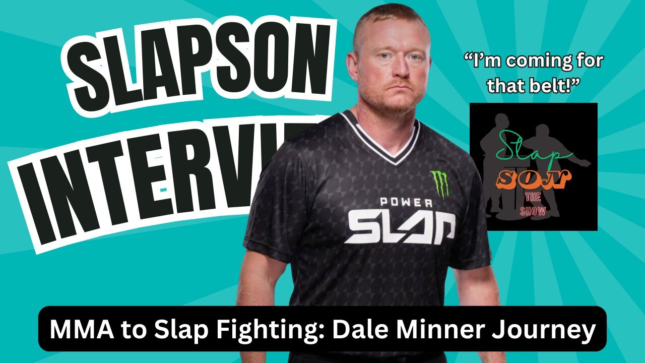 From MMA to Slap Fighting: Dale Minner's Journey