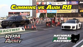 Audi R8 vs Built Cummins Midnight Street Drags National Trail Raceway