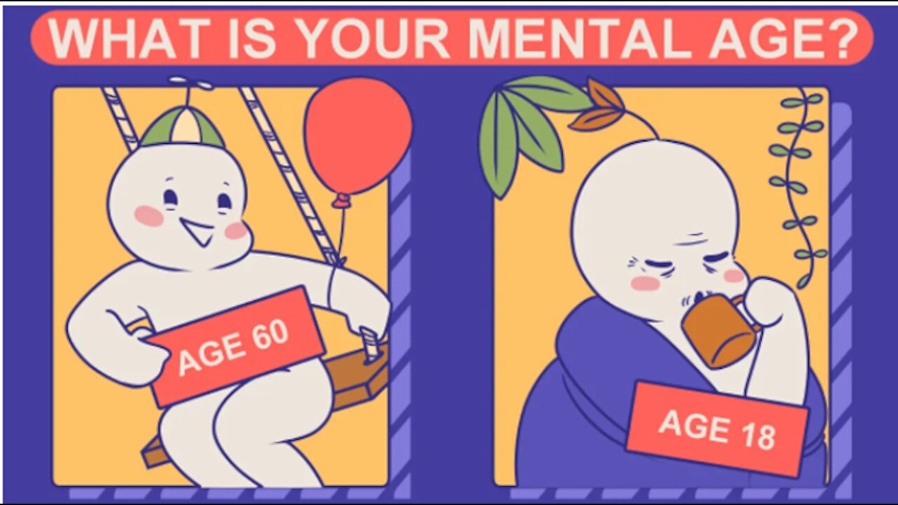 What's Your Mental Age? (Quick test)