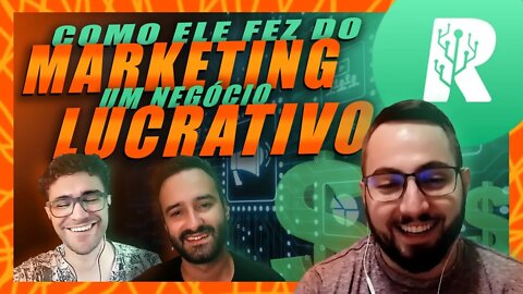 🔵COMO ELE FEZ DO MARKETING UM NEGÓCIO LUCRATIVO