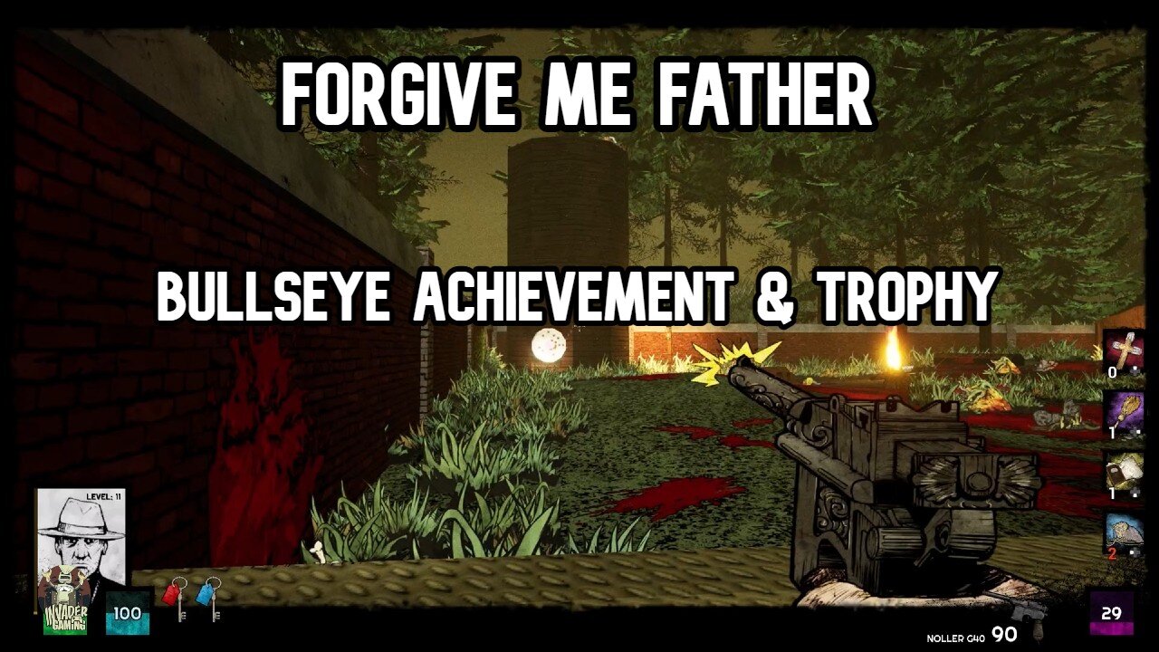 Forgive Me Father Bullseye Achievement & Trophy Guide
