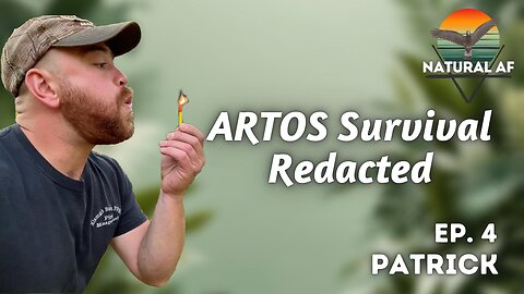 Ep 2: Artos Survival Redacted