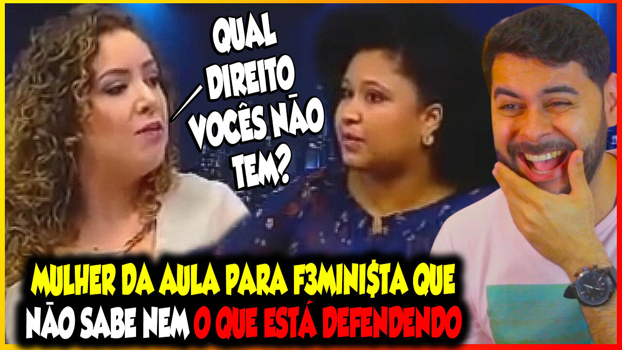 MULHER DÁ AULA PARA FEMINISTA QUE NÃO SABE NEM O QUE ESTÁ DEFENDENDO