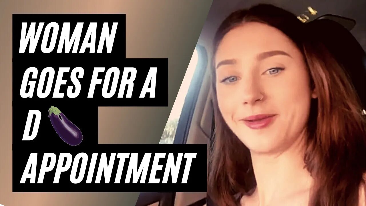 Thirsty Woman Goes For D 🍆 Appointment