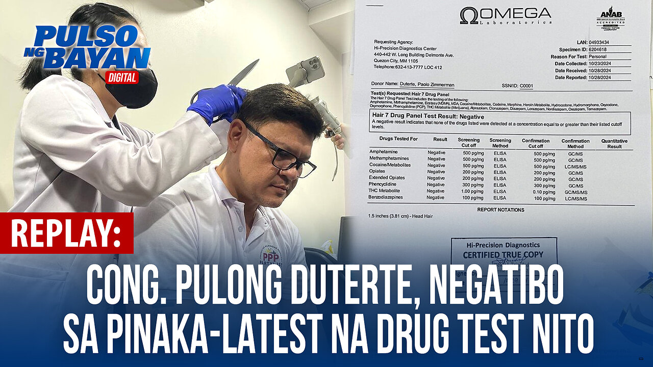 REPLAY | Cong. Pulong Duterte, negatibo sa pinaka-latest na drug test nito | Nov. 05, 2024