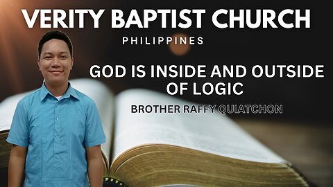 Brother Raffy | God is inside and Outside of Logic