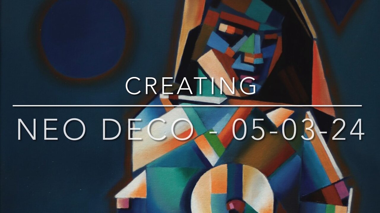 Creating Neo Deco – 05-03-24