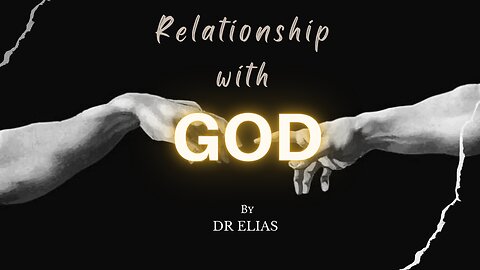 RELATIONSHIP WITH GOD