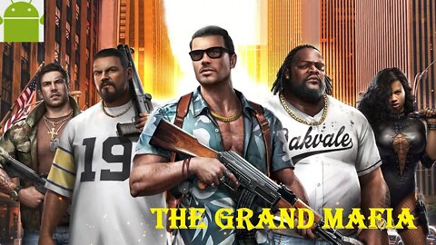 The Grand Mafia - for Android