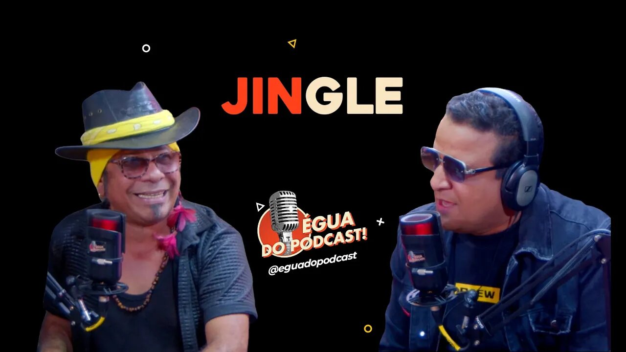 ÉGUA DO PODCAST - JINGLE