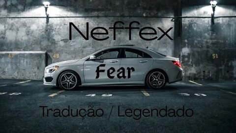 Neffex - Fear [ Tradução / Legendado ]