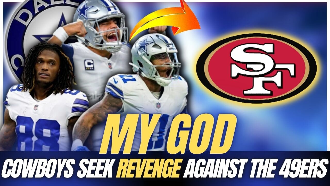 MY GOD | Cowboys seek revenge on 49ers | dallas cowboys news | nfl playoffs