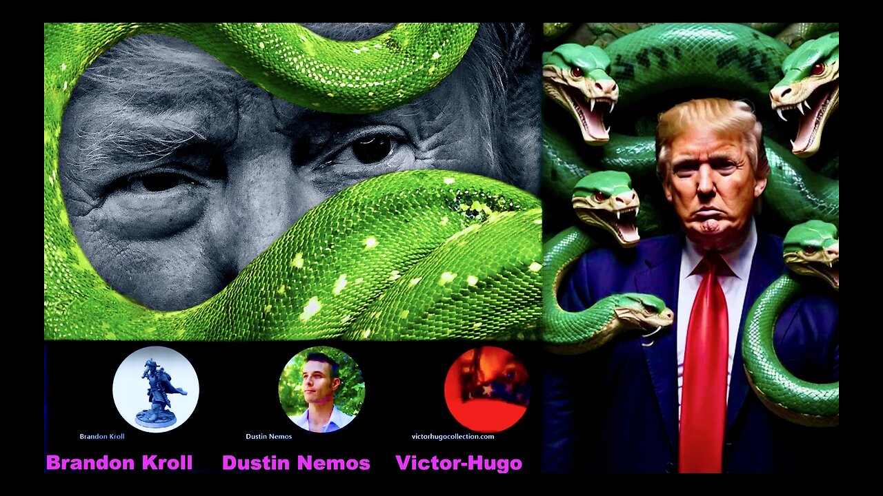 Dustin Nemos Brandon Kroll Victor Hugo Expose Trojan Trump Synagogue of Satan Serpent Messiah Israel