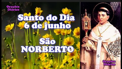 Santo do Dia 6 de junho, São Norberto