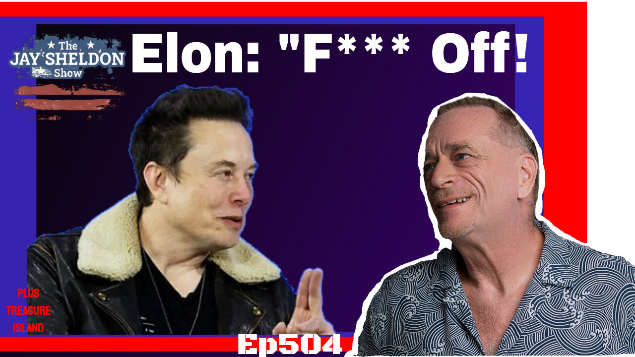 Elon to Advertisers-F*** Off!