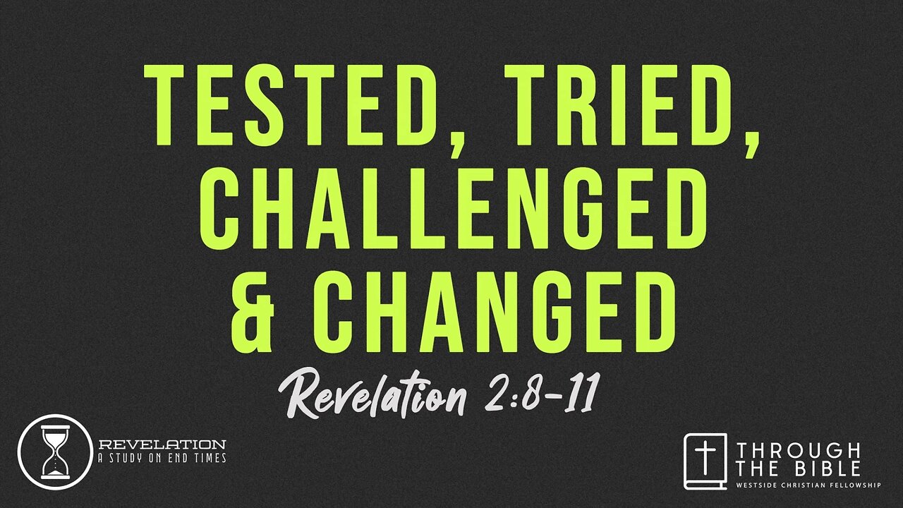 Tested, Tried, Challenged & Changed | Pastor Shane Idleman