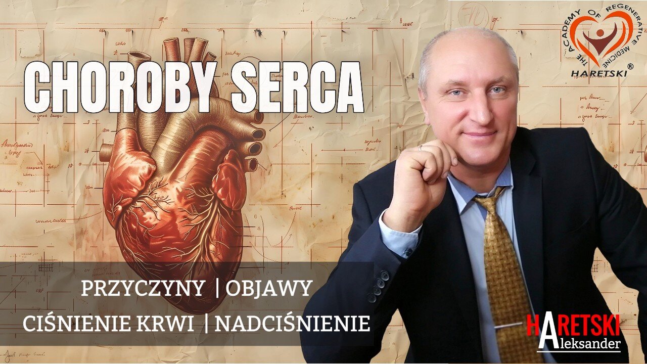 Choroby Serca: Przyczyny, Objawy, Ciśnienie Krwi, Nadciśnienie. Medycyna Regeneracyjna.