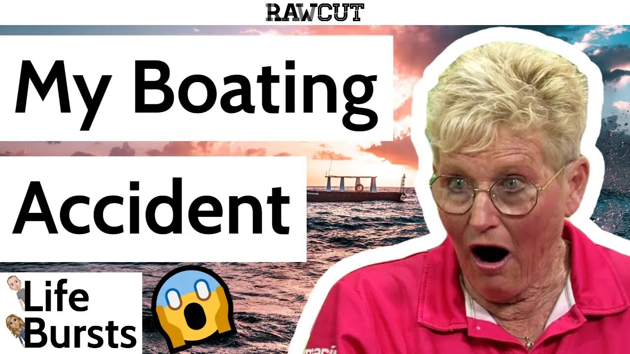 OH GEE! She flipped the boat! - Life Bursts Clips