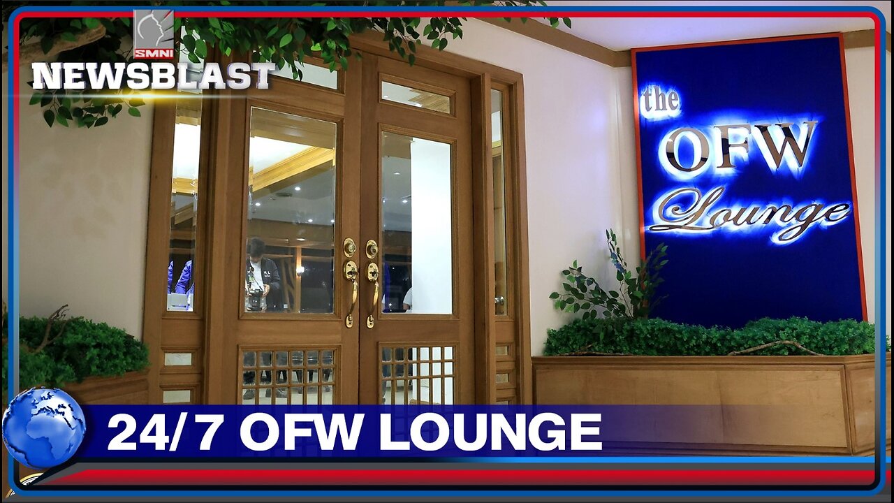 24/7 OFW lounge sa NAIA T1, ikinatuwa ng mga overseas workers