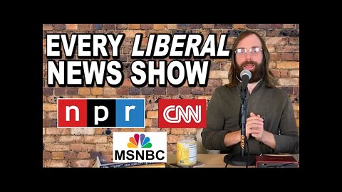 Every Liberal News Show