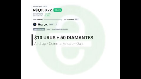 Airdrop - Coinmarketcap - URUS (ganhe $10 doletas) 26/11/21