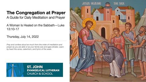 A Woman Is Healed on the Sabbath—Luke 13:10-17