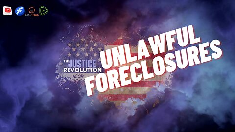 UNLAWFUL FORECLOSURES