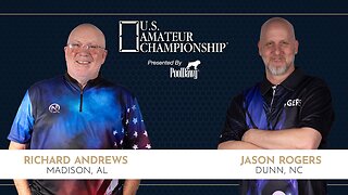 Richard Andrews VS Jason Rogers - 2024 U.S. Amateur Championship