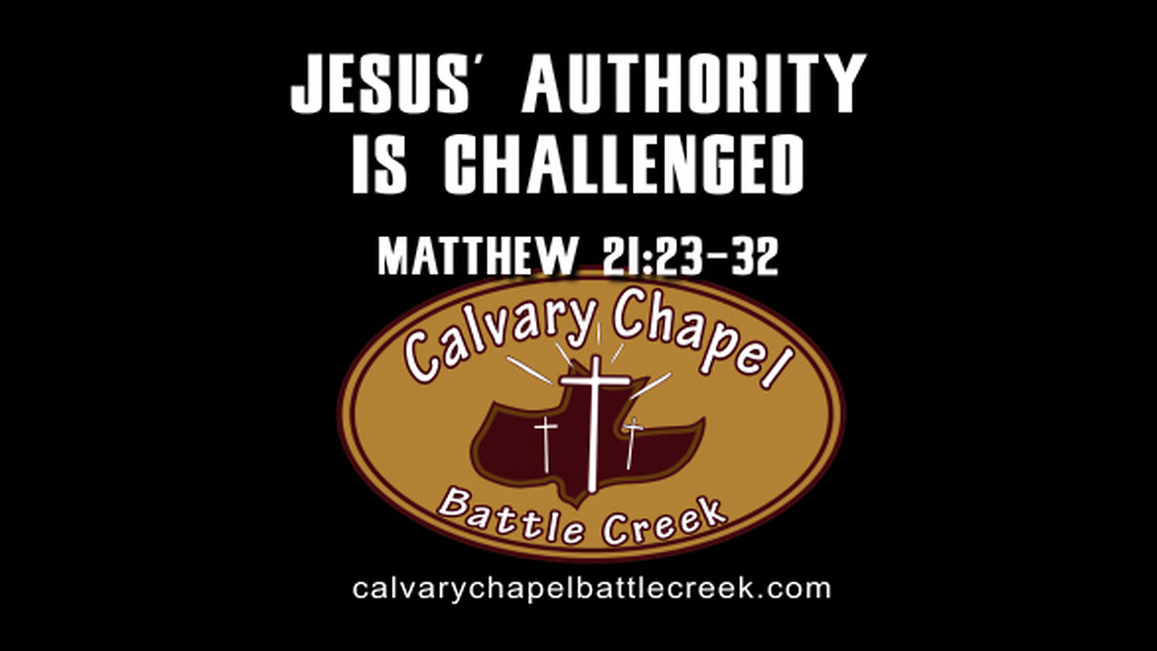 April 23, 2023 - Jesus' Authority Challenged