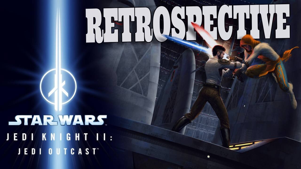 Best Star Wars Game Ever? - Jedi Outcast Retrospective