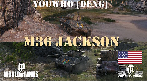 M36 Jackson - YouWho [DENG]