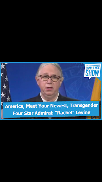 America, Meet Your Newest, Transgender Four Star Admiral: "Rachel" Levine