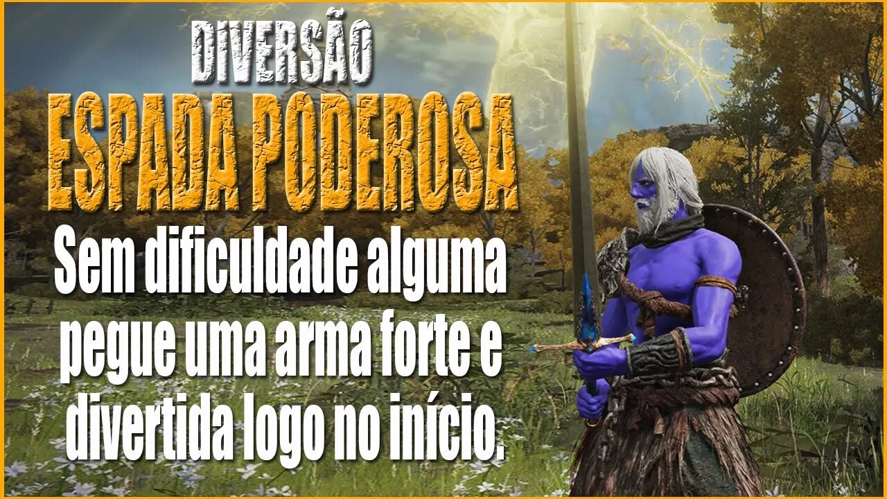 ELDEN RING - Arma Poderosa e Divertida no início do Game | SEM GLITCHES OU ERROS [PS4]