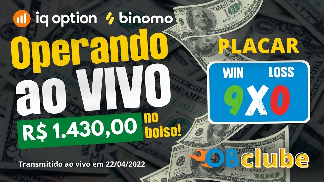 IQ OPTION E BINOMO - Lucro de 1.430,00 Reais Ensinando Price Action e Reversão Gráfica AO VIVO