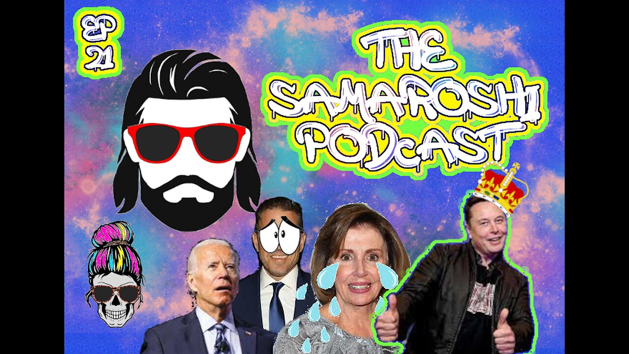 The SamaRoshi Podcast. Episode: 21. Elon Musk continues to shake the nest.