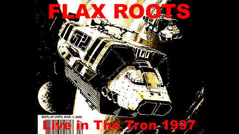 flax roots live in the tron