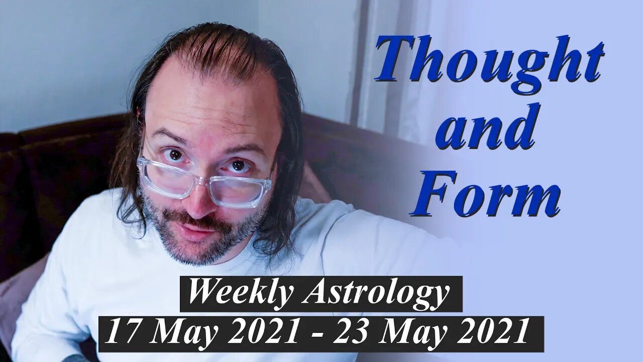 A Turning Point | Weekly Astrology 17 - 23 May 2021