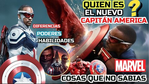 Captain America Brave New World QUIÉN ES SAM WILSON?