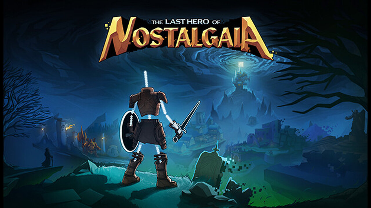 The Last Hero of Nostalgaia Launch Trailer