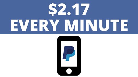 Make $2.17 EVERY Minute On Autopilot! (FREE PayPal Money Trick 2022!)